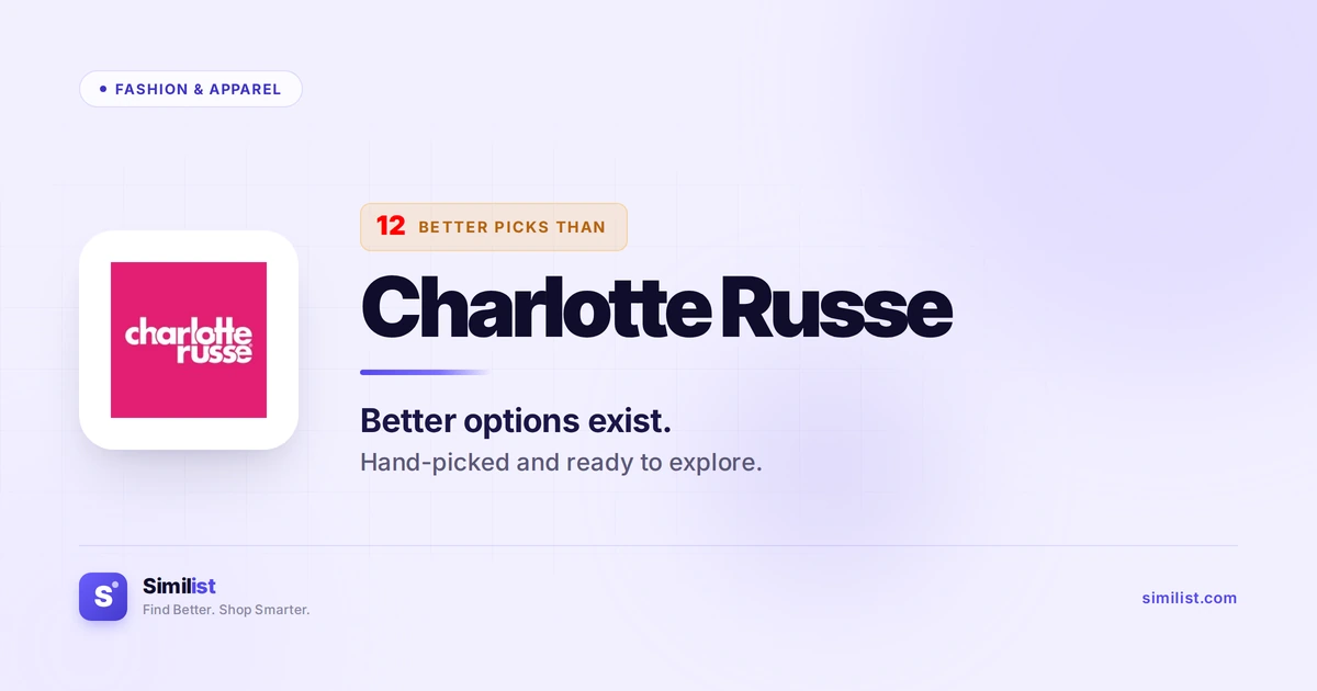 Best alternatives to Charlotte Russe — Fashion & Apparel | Similist