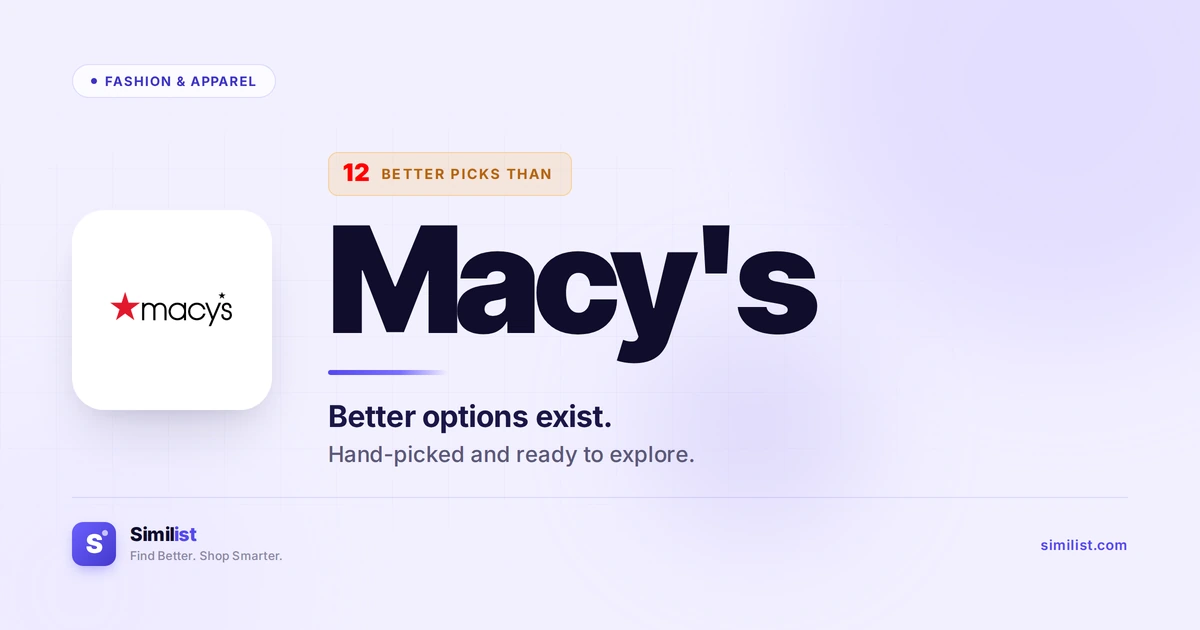 Best alternatives to Macy's — Fashion & Apparel | Similist