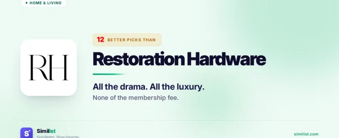 Best alternatives to Restoration Hardware — Home & Living | Similist