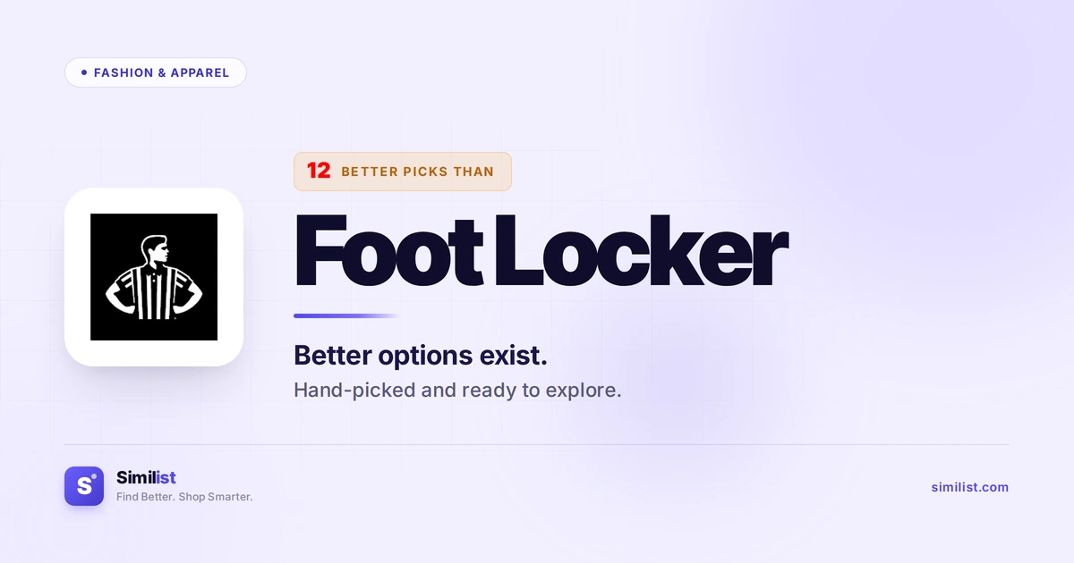 Best alternatives to Foot Locker — Fashion & Apparel | Similist