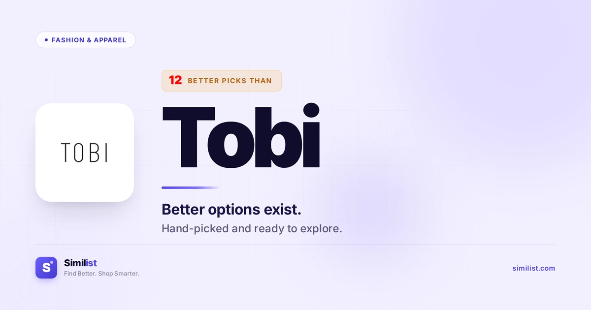 Best alternatives to Tobi — Fashion & Apparel | Similist