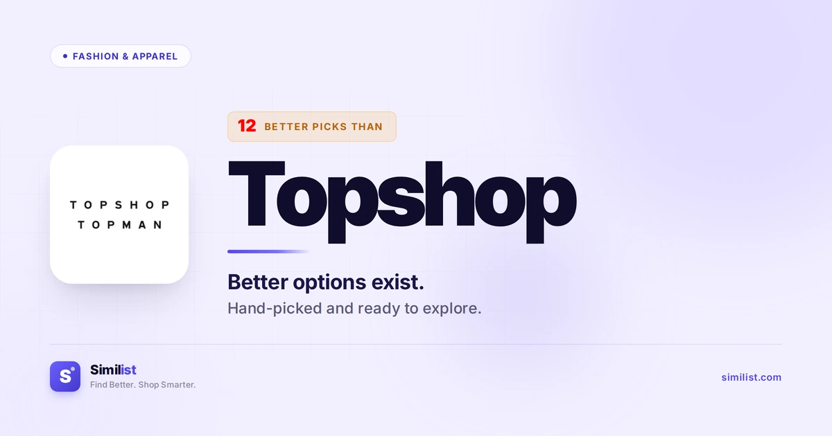 Best alternatives to Topshop — Fashion & Apparel | Similist