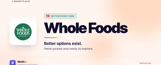 Best alternatives to Whole Foods — Marketplaces | Similist