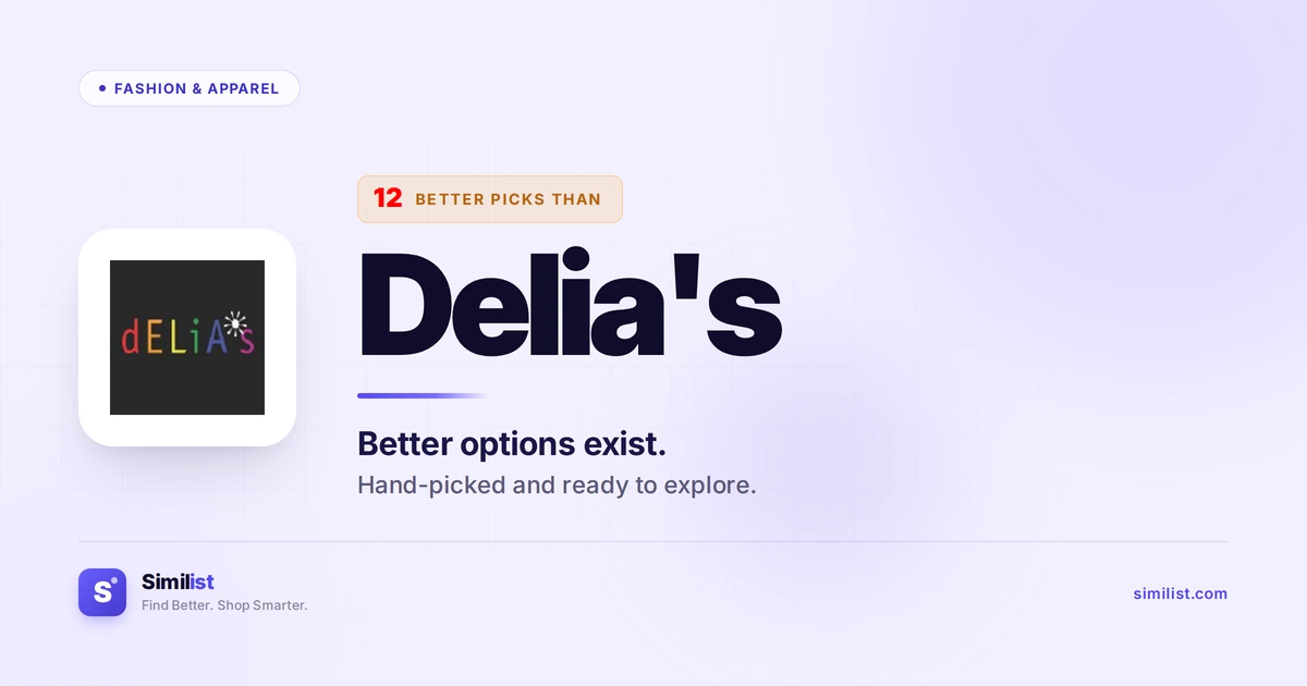 Best alternatives to Delia's — Fashion & Apparel | Similist