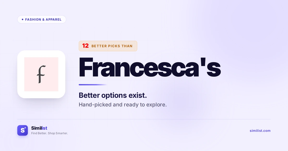 Best alternatives to Francesca's — Fashion & Apparel | Similist
