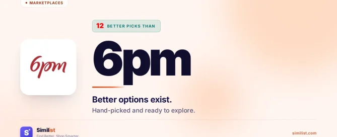 Best alternatives to 6pm — Marketplaces | Similist