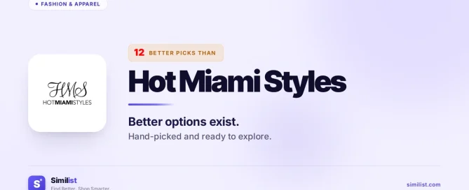 Best alternatives to Hot Miami Styles — Fashion & Apparel | Similist