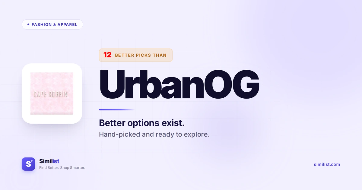 Best alternatives to UrbanOG — Fashion & Apparel | Similist