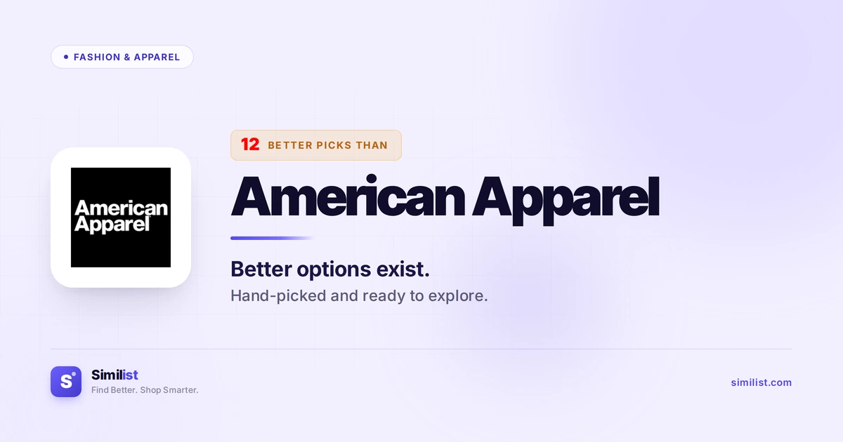 Best alternatives to American Apparel — Fashion & Apparel | Similist