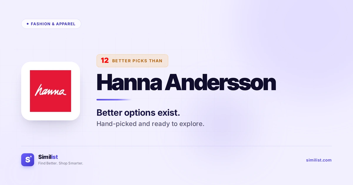 Best alternatives to Hanna Andersson — Fashion & Apparel | Similist