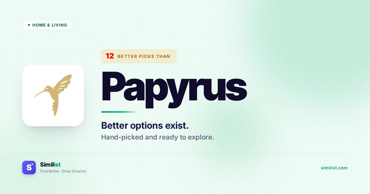 Best alternatives to Papyrus — Home & Living | Similist