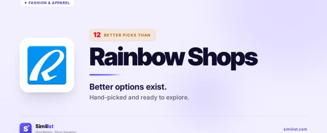 Best alternatives to Rainbow Shops — Fashion & Apparel | Similist