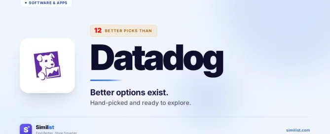 Best alternatives to Datadog — Software & Apps | Similist
