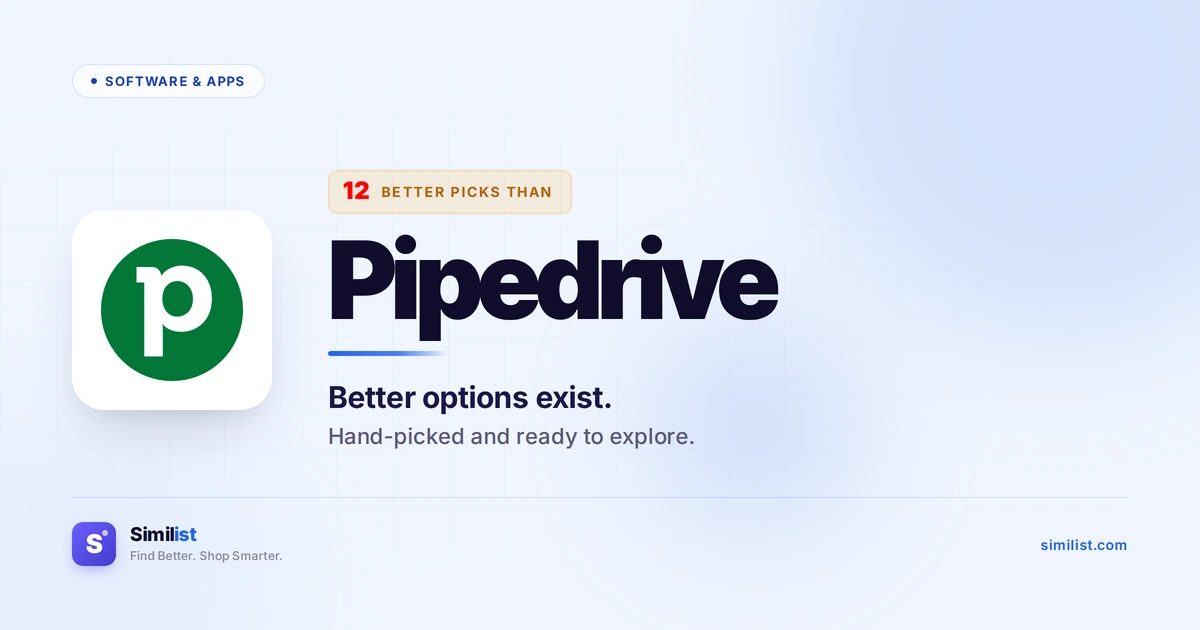 Best alternatives to Pipedrive — Software & Apps | Similist