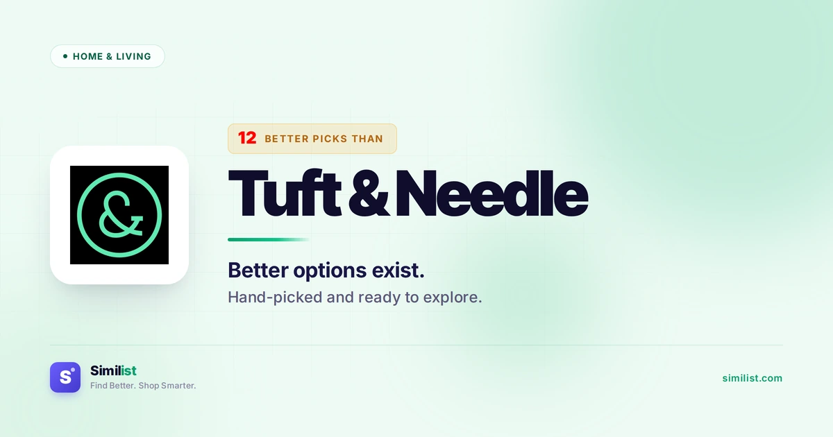 Best alternatives to Tuft & Needle — Home & Living | Similist